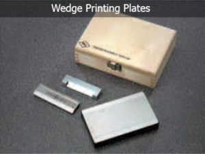 Wedge Printing Plates